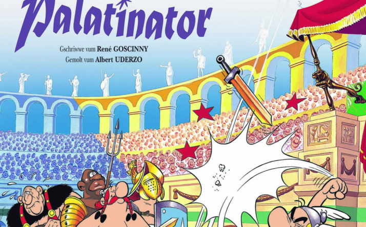 Asterix macht auch als Palatinator eine gute Figur